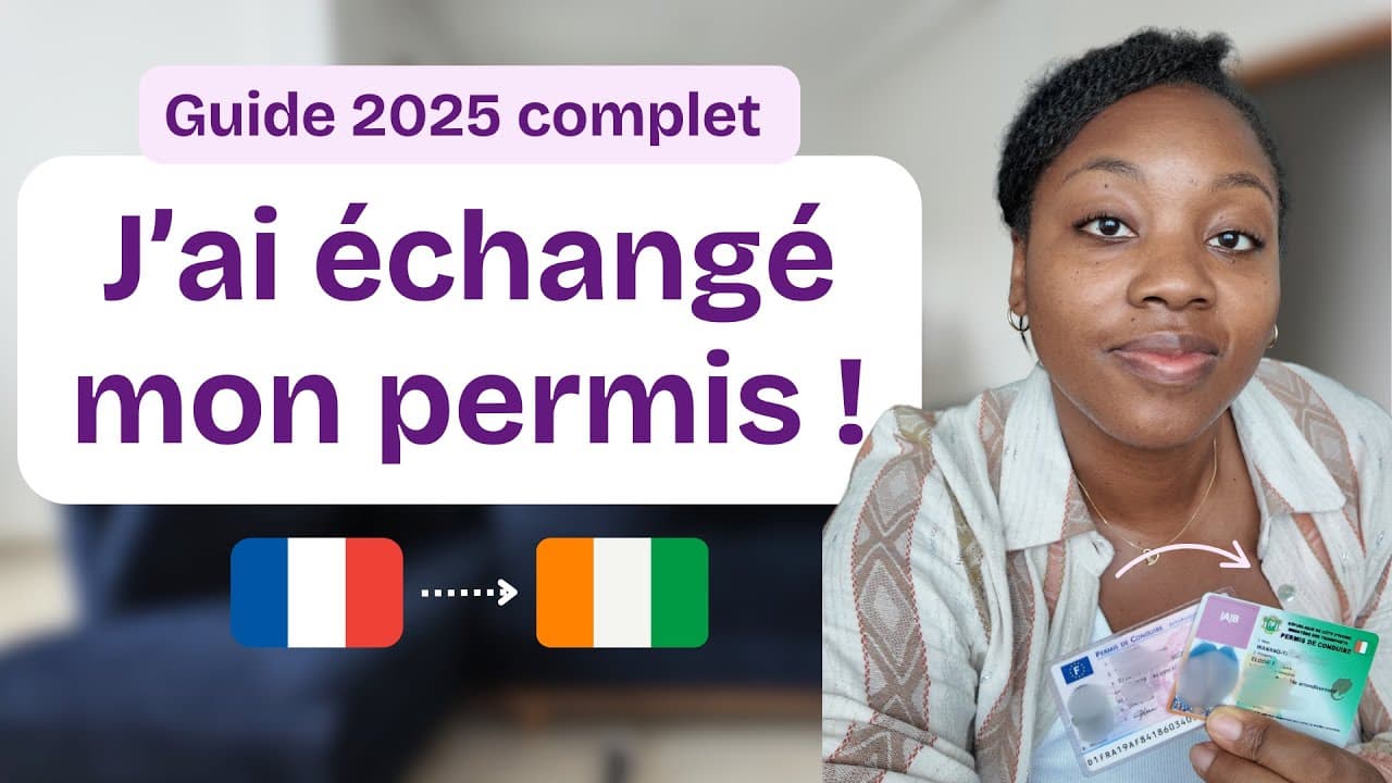 Comment changer ton permis étranger à Abidjan sans te perdre : Guide 2026